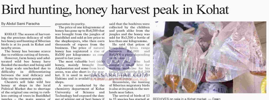 Hunting of birds and honey harvesting