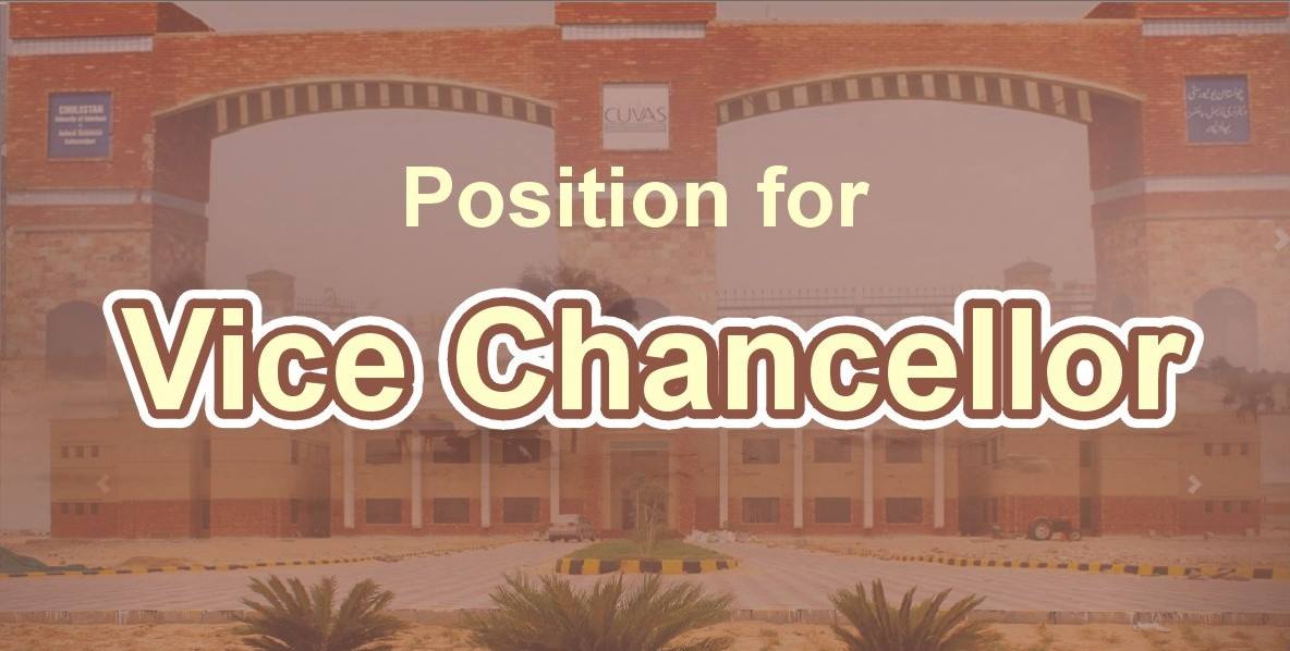 Position of Vice Chancellor at Cholistan Veterinary University
