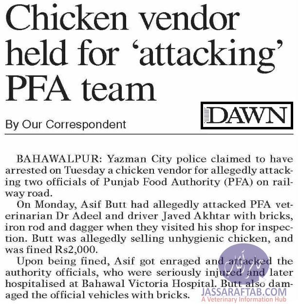 Chicken Vendor held for attacking PFA Team in Yazma. Attack on Dr. Adeel of Punjab Food Authority 
