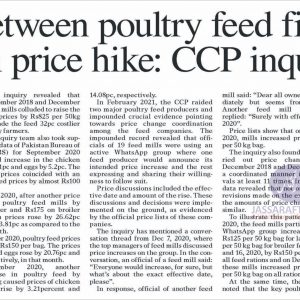 Collusion between feed firms led to poultry products price hike. Poultry Industry Inquiry by Competition Commission of Pakistan