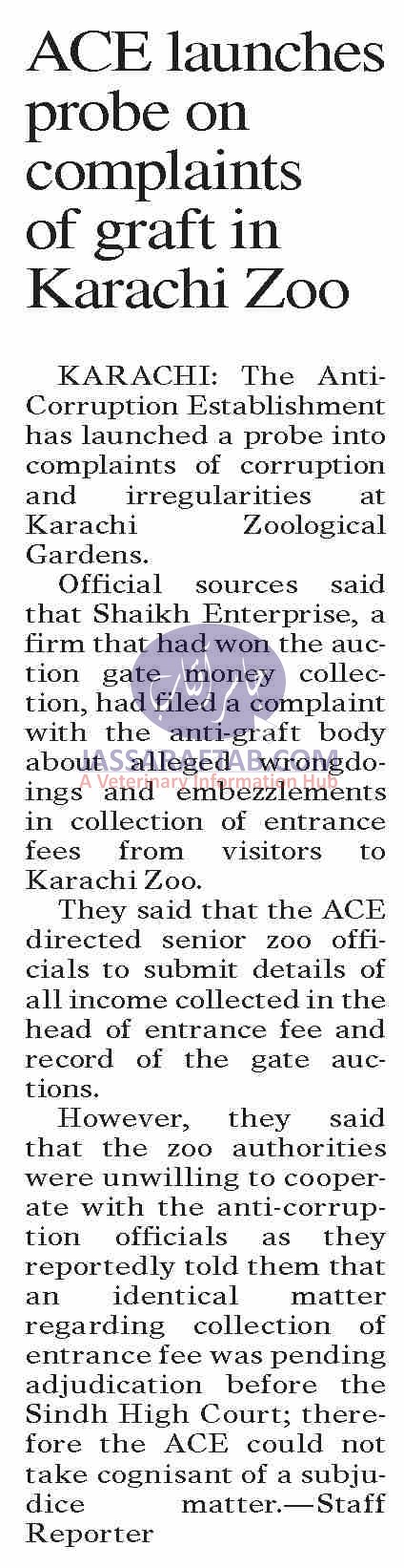 ACE launched a probe into complaints of corruption and irregularities at Karachi Zoo